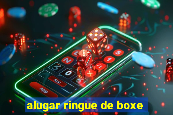 alugar ringue de boxe